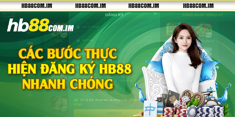 Các bước thực hiện đăng ký HB88 nhanh chóng 