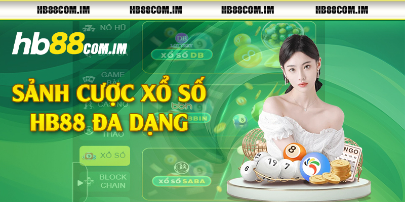 Sảnh cược xổ số HB88 đa dạng 